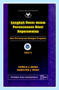 Image of Langkah Dasar dalam Perencanaan Riset Keperawatan: dari Pertanyaan sampai Proposal