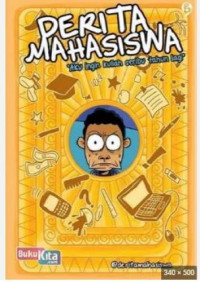 Image of Derita Mahasiswa "Aku Ingin Kuliah Seribu Tahun Lagi"