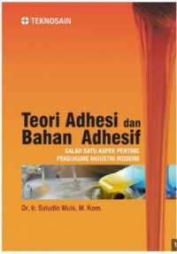 Image of Teori Adhesi dan Bahan Adhesif