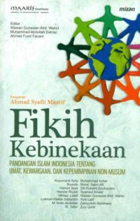 Image of Fikih Kebinekaan: pandangan Islam Indonesia Tentang Umat,Kewargaan, dan Kepemimpinan Non-Muslim