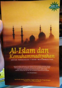 Image of Al-Islam dan Kemuhammadiyahan: Untuk Perguruan Tinggi Muhammadiyah