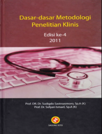 Dasar-dasar Metodologi Penelitian Klinis