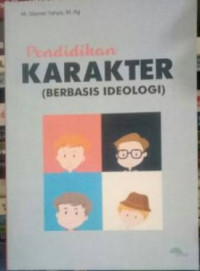 Image of Pendidikan Karakter Berbasis Ideologi