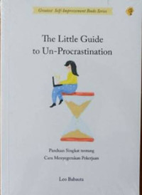 Image of The Little Guide to Un-Procrastination