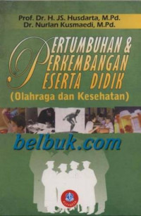 Image of Pertumbuhan & Perkembangan Peserta Didik (Olahraga dan Kesehatan)