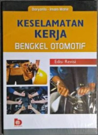 Keselamatan Kerja Bengkel Otomotif