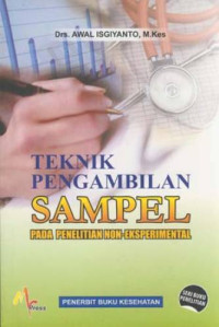 Teknik Pengambilan Sampel Pada Penelitian Non-Eksperimental