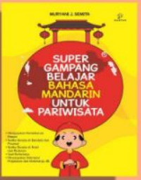 Image of Super Gampang Belajar Bahasa Mandarin Untuk Pariwisata