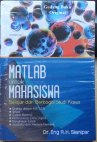 Matlab Untuk Mahasiswa Belajar dan Berbagi Studi Kasus