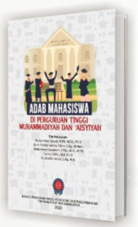 Adab Mahasiswa Di Perguruan Tinggi Muhammadiyah `Aisyiyah