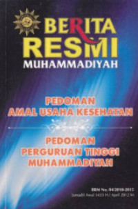 Berita Resmi Muhammadiyah Pedoman Amal Usaha Kesehatan Pedoman Perguruan Tinggi Muhammadiyah