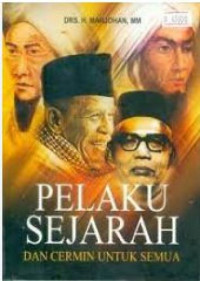 Image of Pelaku Sejarah dan Cermin Untuk Semua