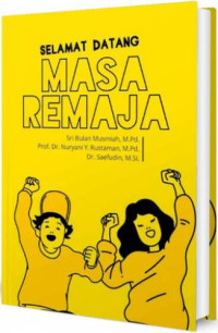Image of Selamat Datang Masa Remaja