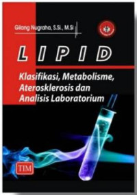 Lipid Klasifikasi, metabolisme, aterosklerosis dan analisis laboratorium