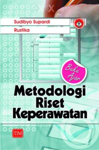 Image of Buku Ajar Metodologi Riset Keperawatan