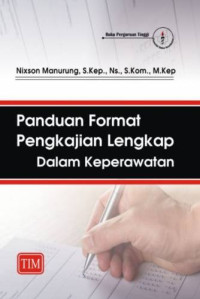 Image of Panduan Format Pengkajian Lengkap dalam Keperawatan