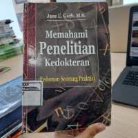 Image of Memahami Penelitian Kedokteran (Pedoman Seorang Praktisi)