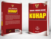 Undang-undang KUHAP : Kitab undang-undang hukum acara pidana