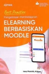 Image of Best Practice: Pengelolaan Pembelajaran Elearning Berbasiskan Moodle