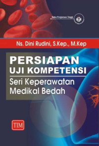 Image of Persiapan uji Kompetensi Seri Keperawatan Medikal Bedah