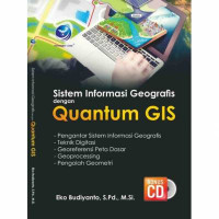 Sistem Informasi Geografis Dengan quantum GIS