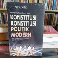 Image of Modern Political Constitutions: Konstitusi Konstitusi Politik Modern