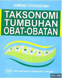 Teksonomia Tumbuhan Obat-Obatan