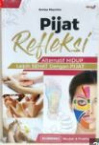 Image of Pijat Refleksi Alternatif Hidup Lebih Sehat Dengan Pijat
