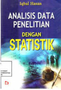 Image of Analisis Data Penelitian Dengan Statistik