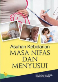 Image of Asuhan kebidanan masa nifas dan menyusui