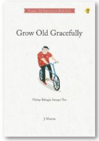 Image of Grow Old Gracefully