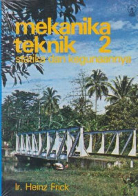Image of Mekanika Teknik 2 : Statika dan Kegunaannya