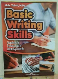 Basic Writing Skills : A Handbook for the basic level of University students