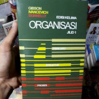 Image of Organisasi: Perilaku, Struktur, Proses