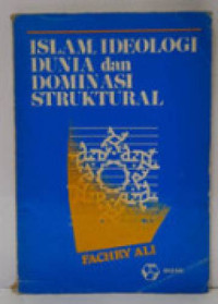 Image of Islam, ideologi dunia dan dominasi struktural
