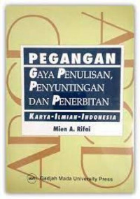 Pegangan Gaya Penulisan Penyuntingan dan Penerbitan