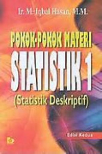 Image of Pokok-Pokok Statistik 1 (Statistik Deskriptif)