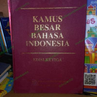 Kamus Besar Bahasa Indonesia: Edisi ke Tiga