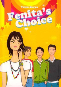 Fenita's choice