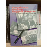 Image of Pengalaman Seorang Anggota Kongres Suatu Pandangan Dari Atas Bukit