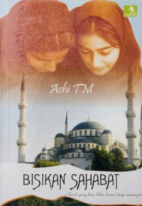 Image of Bisikan sahabat : Novel yang bisa bikin kamu tetap semangat!