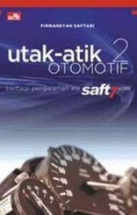 Image of Utak-atik Otomotif 2 : Berbagi Pegalaman ala Salt7.com
