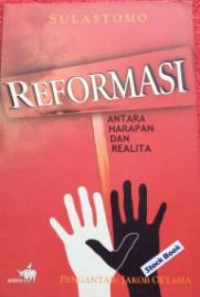 Image of Reformasi Antara Harapan dan Realita