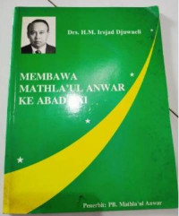 Image of MEMBAWA MATHLA'UL ANWAR KE ABAD XXI