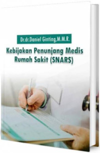 Kebijakan Penunjang Medis Rumah Sakit (SNARS)