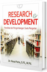 Image of Research & Development - Penelitian dan Pengembangan: Suatu Pengantar