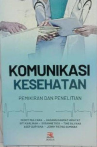 Image of Komunikasi Kesehatan: Pemikiran dan Penelitian