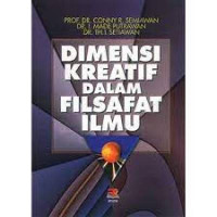 Dimensi Kreatif Dalam Filsafat Ilmu