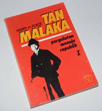 Tan Malaka: Pergulatan Menuju Republik