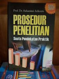 Image of Prosedur Penelitian Suatu Pendekatan Praktik